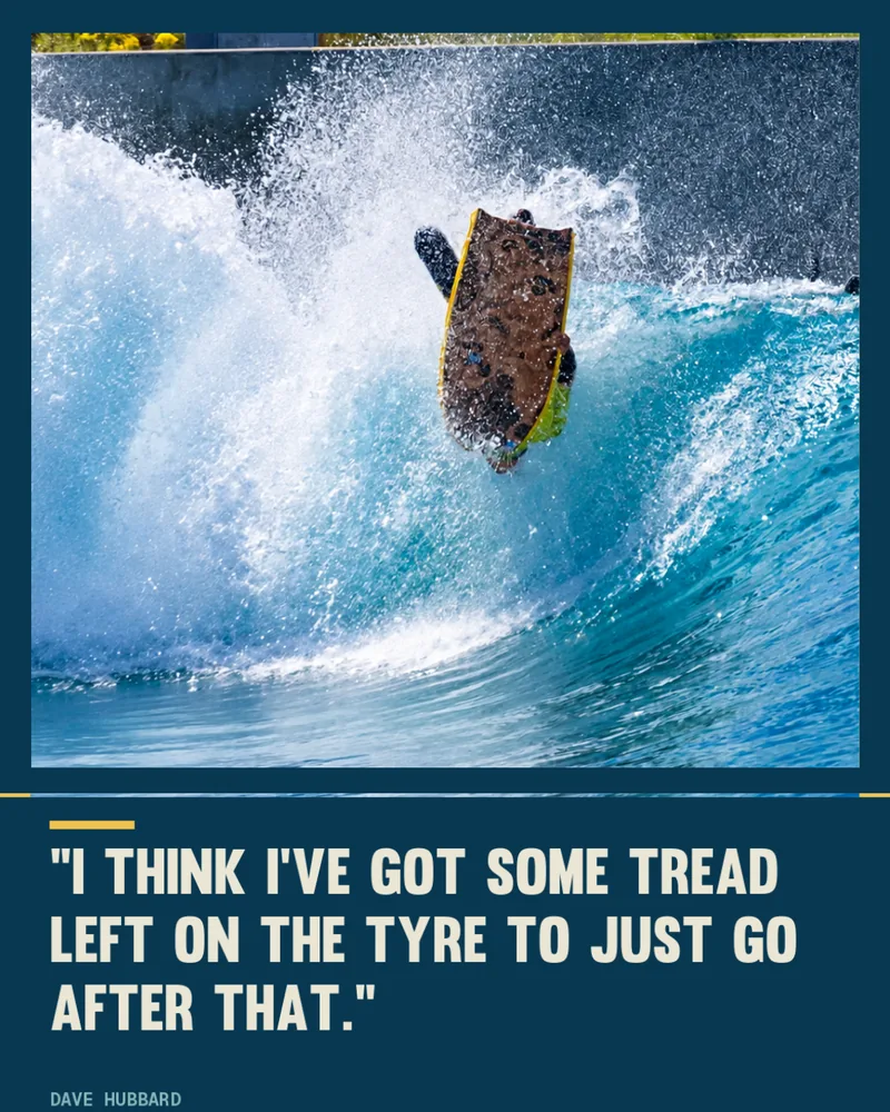 Dave Hubbard launching an aerial at The Wave, Bristol, with the quote: I think I have got some tread left on the tyre to just go after that