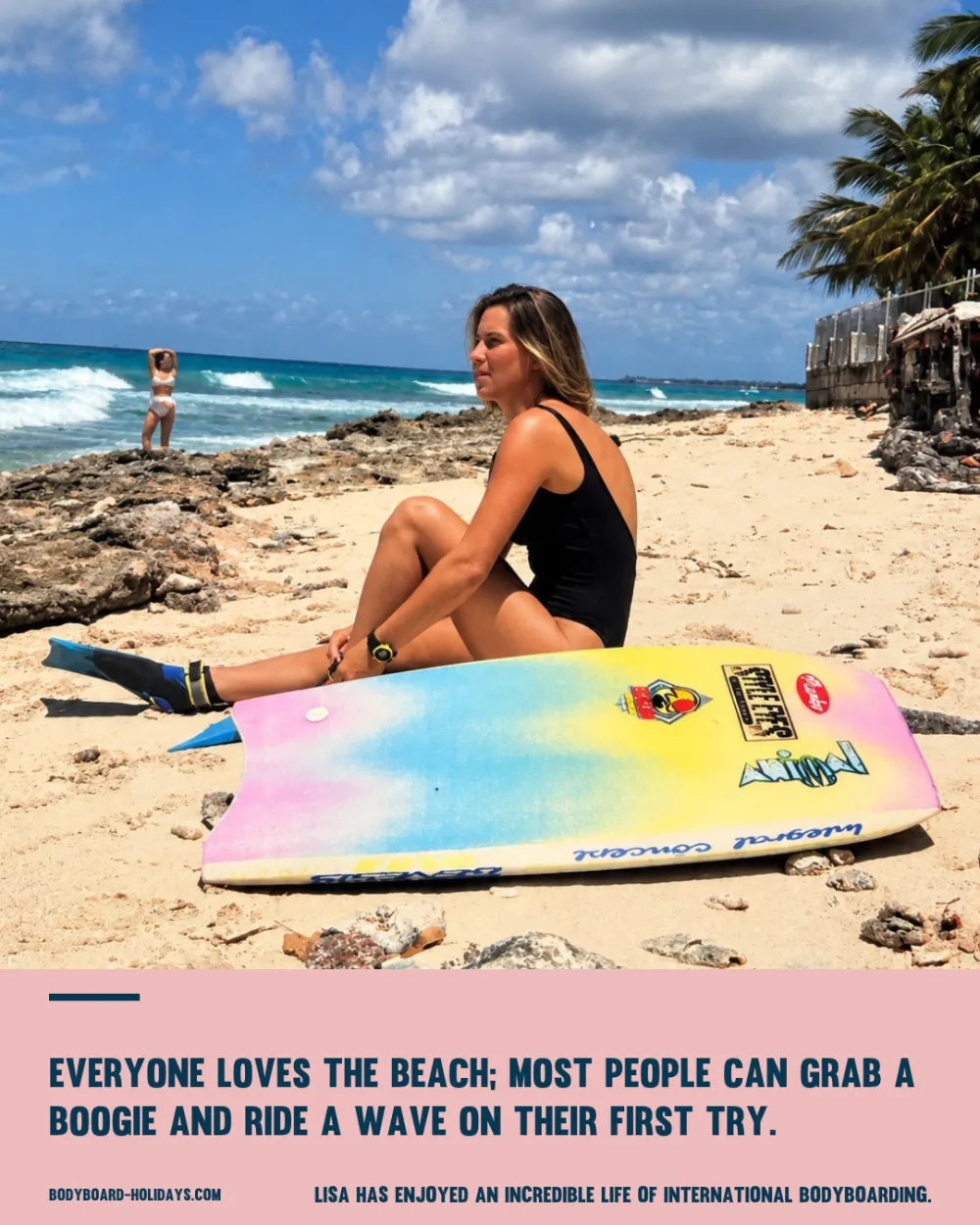 Woman at the beach beside a bodyboard with an accessibility quote
